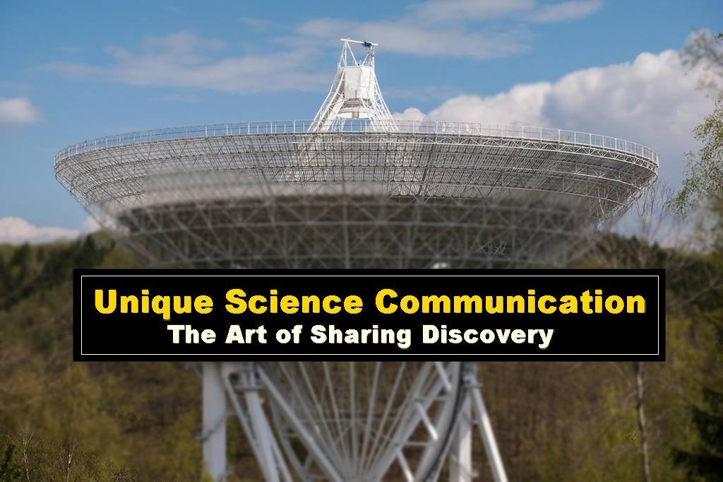 Unique Science Communication