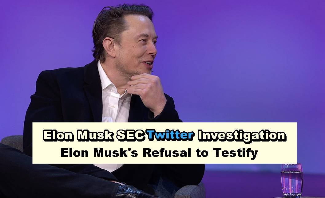 Elon Musk SEC Twitter Investigation