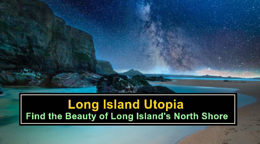 Long Island Utopia